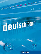 Робочий зошит Deutsch.com 1 Arbeitsbuch mit Audio-CD