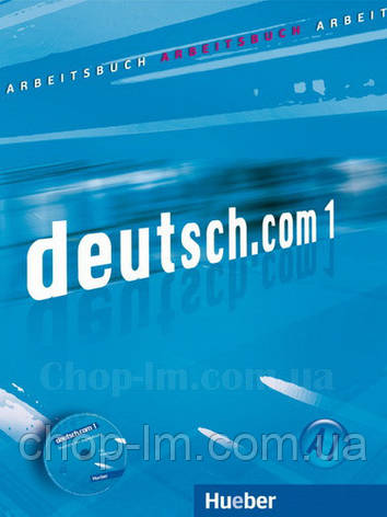 Робочий зошит Deutsch.com 1 Arbeitsbuch mit Audio-CD, фото 2