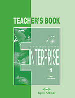 Enterprise 1 Teacher's Book Книга для вчителя