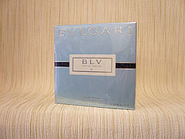 Bvlgari — BLV Eau De Parfum II (2009) — Парфумована вода 25 мл — Рідкий аромат, знятий із виробництва