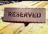 Таблички RESERVED Резерви Стіл замовлений, фото 3