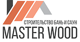 Master Wood Cтроительство бань саун