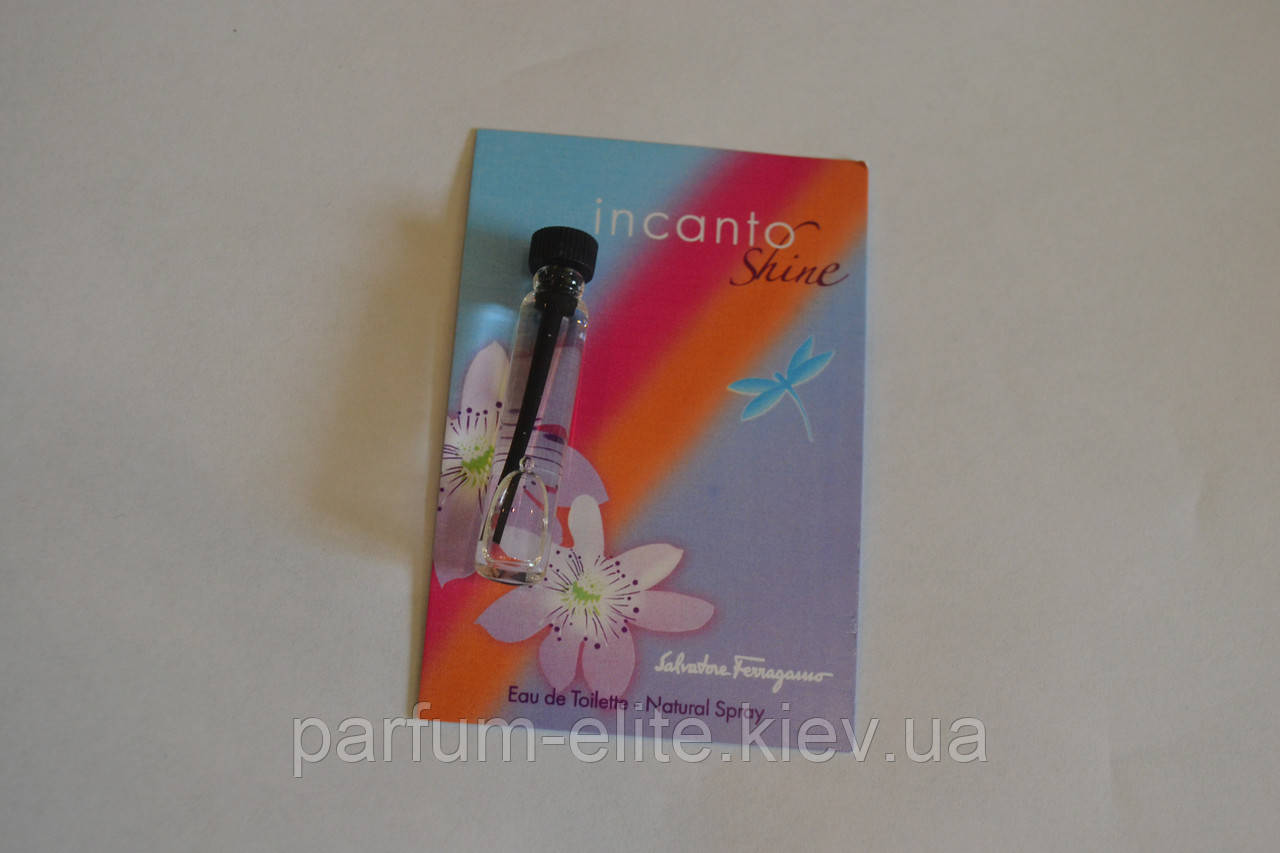 Пробник жіночої туалетної води Salvatore Ferragamo Incanto Shine 2ml