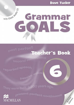 Grammar Goals 6 teacher's Book with Class Audio CD, фото 1