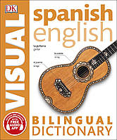 Spanish-English Bilingual Visual Dictionary  with FREE Audio APP