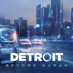 Detroit: Become Human