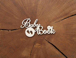 Чипборд Напис Baby Book