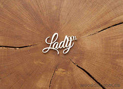 Чипборд Напис 100% Lady 2