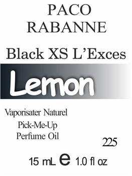 Парфуми 15 мл (225) версія аромату Пако Рабан Black XS L'Exces for Him