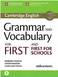 Cambridge English: Grammar and Vocabulary for First and First for Schools with answers