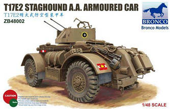 T17E2 Staghound A.A. Armoured Car 1/48 Bronco ZB48002