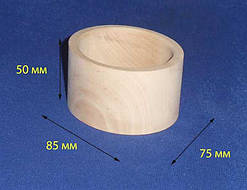 Браслет прямий овальний 50х85 (75)/69 мм Дерево заготівка для декору
