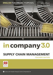 In Company 3.0 ESP Supply Chain Management teacher's Pack