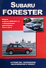 SUBARU FORESTER 
Моделі випуску 2008-2011 рр. Пристрій, технічне обслуговування та ремонт