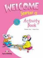 Welcome Starter a . Actsvity Book.Beginner. Рабочая тетрадь.