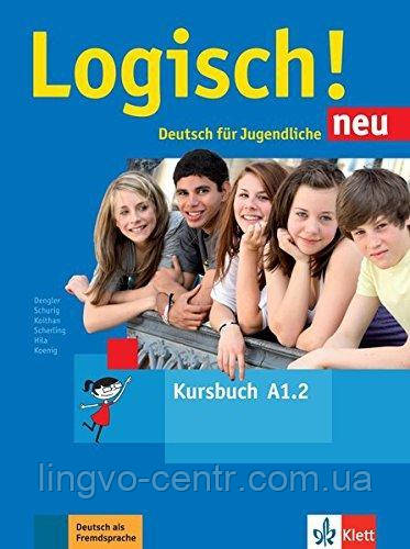 Logisch NEU A 1.2 Kursbuch Навчач німецької мови