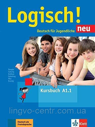 Logisch NEU A1.1 Kursbuch. Навчальний німецьку мову.