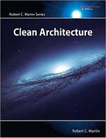 Clean Architecture: A Craftsman's Guide to Software Structure and Design (Robert C. Martin Series) 1st Edition