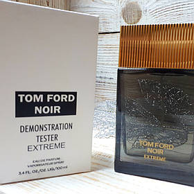 Духи Tom Ford Noir Extreme  TESTER 100ml | Мужские духи Том Форд Ноир Экстрим