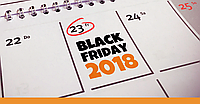 BLACK FRIDAY 2018 вже скоро!!! Акції та знижки до -50% з 22-26.11.2018!!!