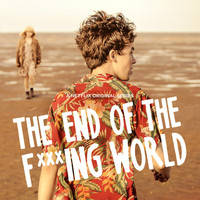 End Of The F...ing World / Кінець *****го світу