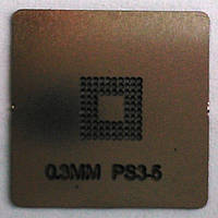 BGA трафарет 0,3mm PS3-5