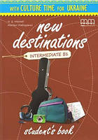 New Destinations В1 student's Book Ukrainian Edition
