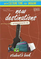 New Destinations Intermediate B1 Student's Book Ukrainian Edition