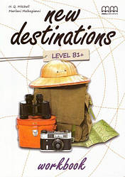 New Destinations B1+ Workbook