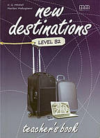 New Destinations B2 Teacher's Book