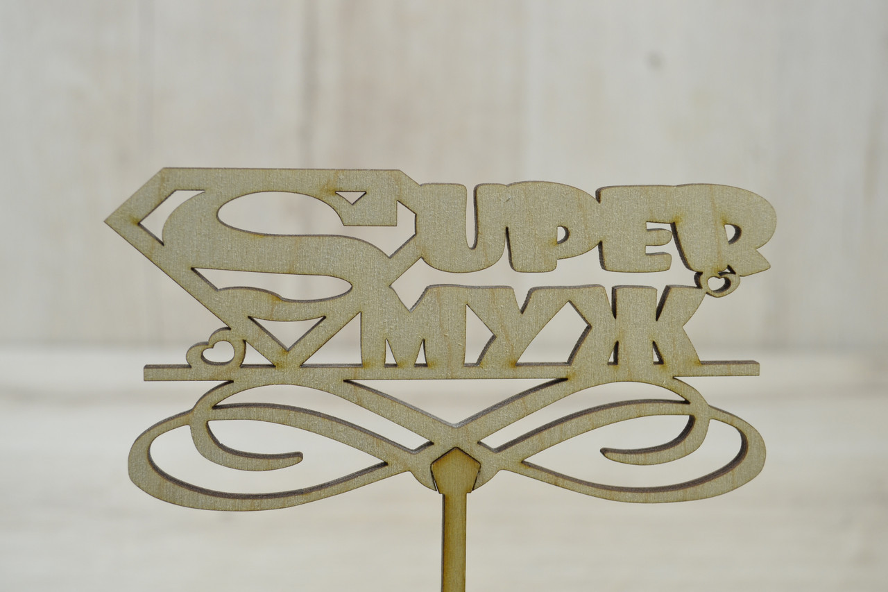 Топер для торта. Топер у торт Супер чоловік