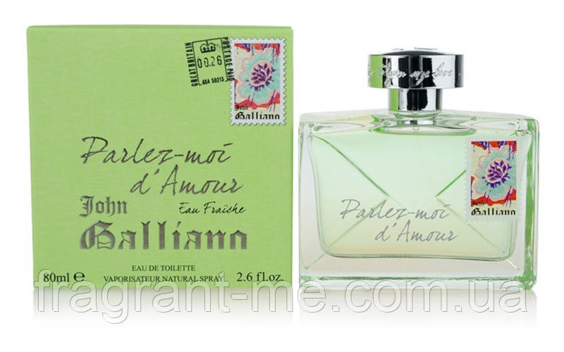 John Galliano — Parlez-Moi D'Amour Eau Fraiche (2012) — Туалетна вода 80 мл (тестер) — Рідкий аромат