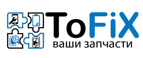 ToFix - Запчастини та комплектуючі до гаджетів