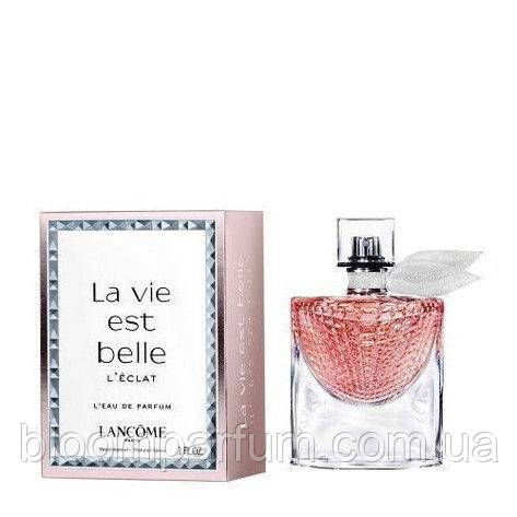 Жіночі наливні парфуми : Lancome La Vie Est Belle L Eclat