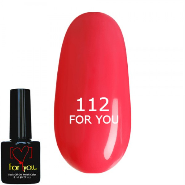 Гель-лак Вогненно Кораловий FOR YOU No 112 8 мл