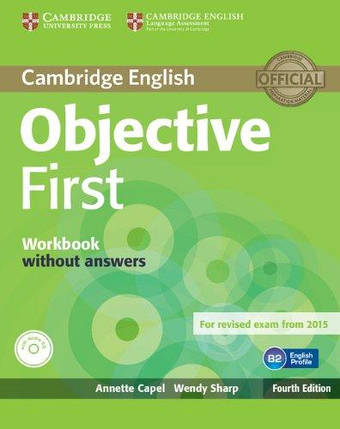 Objective First Fourth Edition Workbook without answers with Audio CD, фото 1