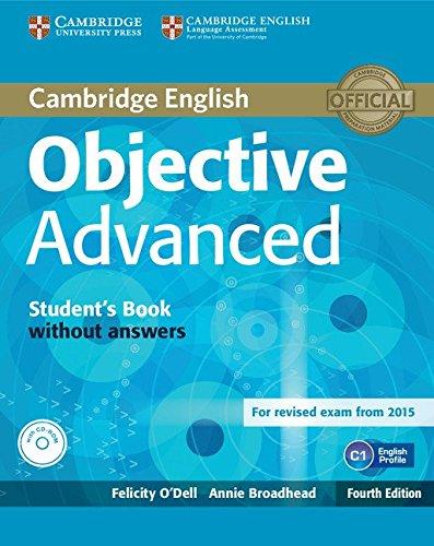 Objective Advanced Fourth Edition student's Book without answers with CD-ROM