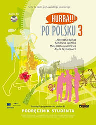 Hurra!!! Po Polsku 3 Podręcznik Studenta z CD