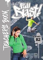 Full Blast! B2 Teacher's Book