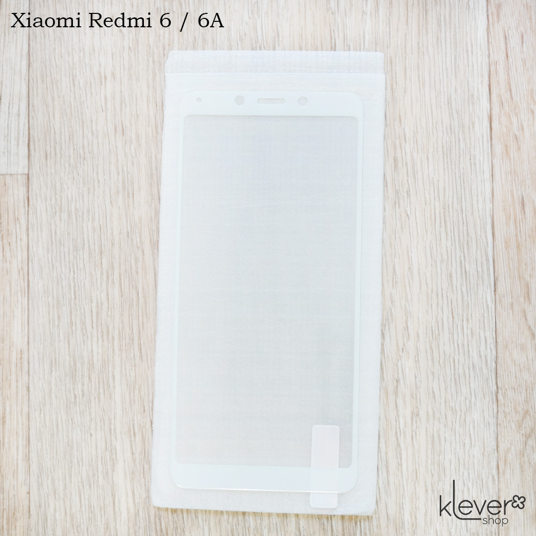 Захисне скло Full Cover 2,5D для Xiaomi Redmi 6 (white silk)