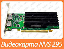 Відеокарта NVIDIA Quadro NVS 295 256 Mb PCI-Ex DDR3 64bit (DP + DP)