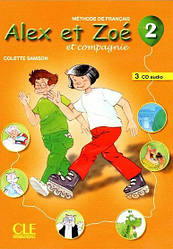 Alex et Zoé Nouvelle Édition 2 CD audio