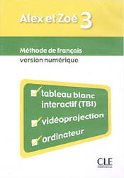 Alex et Zoé Nouvelle Édition 3 Version Numérique