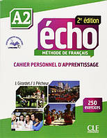 Écho 2e édition A2 Cahier personnel d apprentissage avec CD audio et Livre-web
