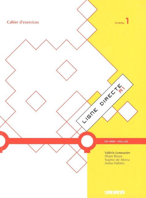 Ligne Directe 1 Cahier d exercices avec CD-ROM