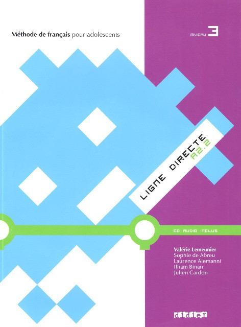 Ligne Directe 3 Méthode de Français - Livre de l élève avec CD audio