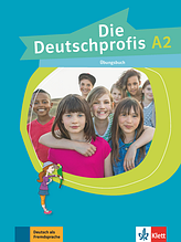 Die Deutschprofis A2 Übungsbuch