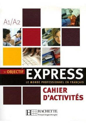 Objectif Express 1 Cahier d activités, фото 2