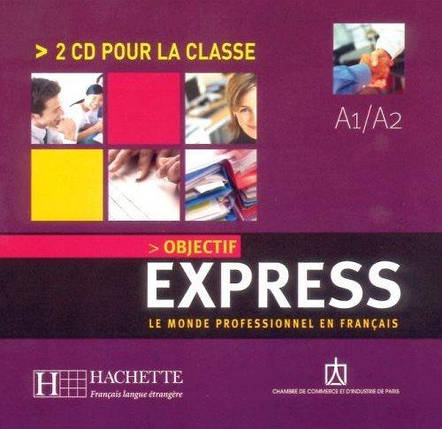 Objectif Express 1 - 2 CD pour la classe, фото 1