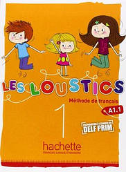 Les Loustics 1 Méthode de Français - Livre de l élève